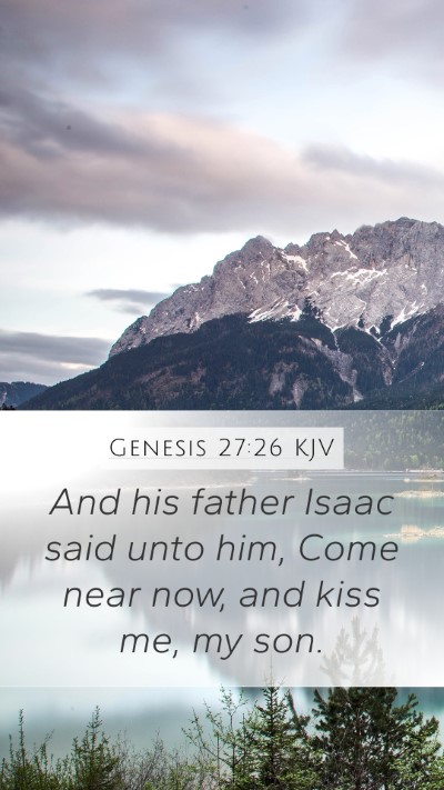 Genesis 27:26 KJV Bible Verse Image