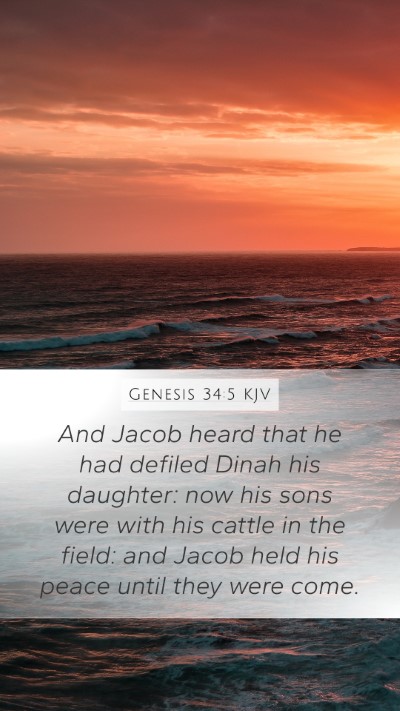 Genesis 34:5 KJV Mobile Phone Wallpaper - And Jacob heard that he had defiled Dinah his - Mobile Bible Verse Wallpaper