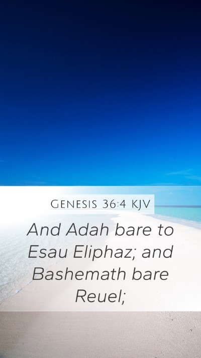 Genesis 36:4 KJV Bible Verse Image