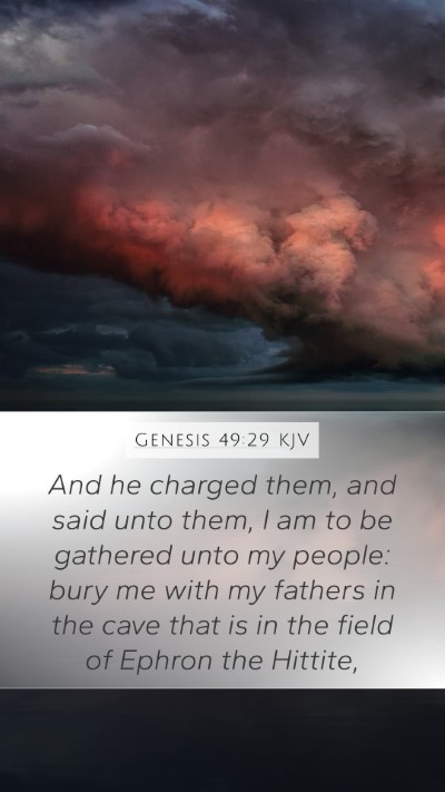 Genesis 49:29 KJV Bible Verse Image