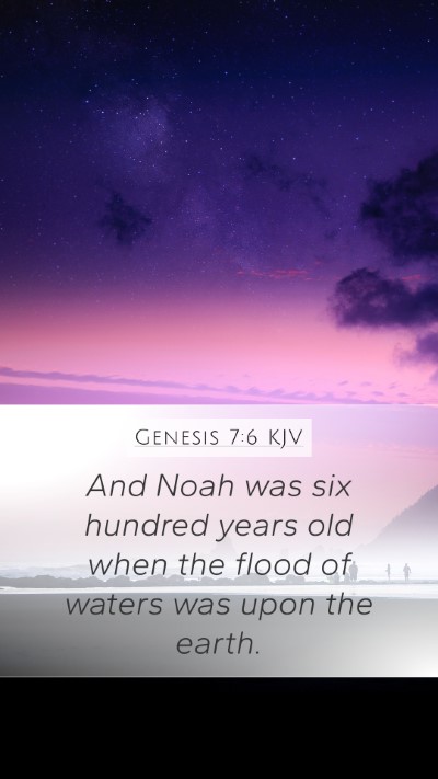 Genesis 7:6 KJV Bible Verse Image