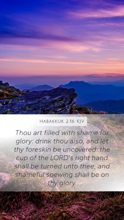 Habakkuk 2:16 KJV Bible Verse Image