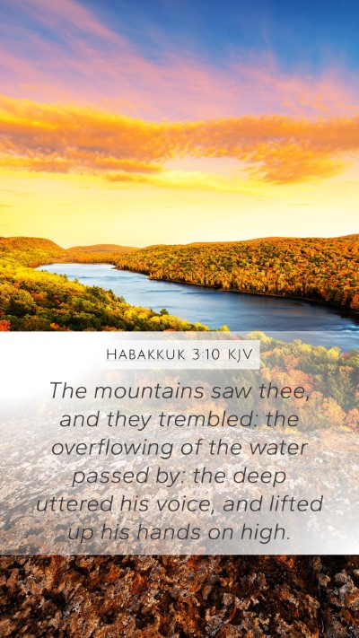 Habakkuk 3:10 KJV Bible Verse Image
