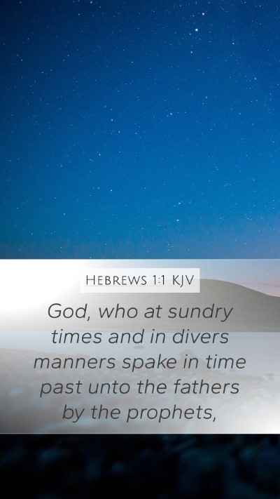 Hebrews 1:1 KJV Bible Verse Image