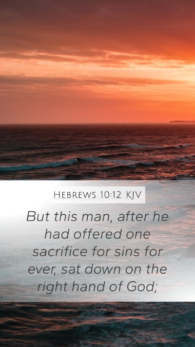 Hebrews 10:12 KJV Bible Verse Image
