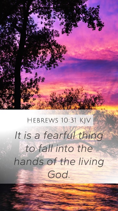 Hebrews 10:31 KJV Bible Verse Image