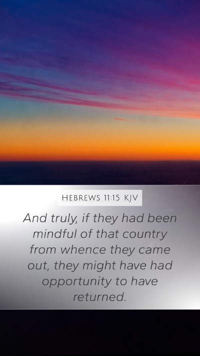 Hebrews 11:15 KJV Bible Verse Image
