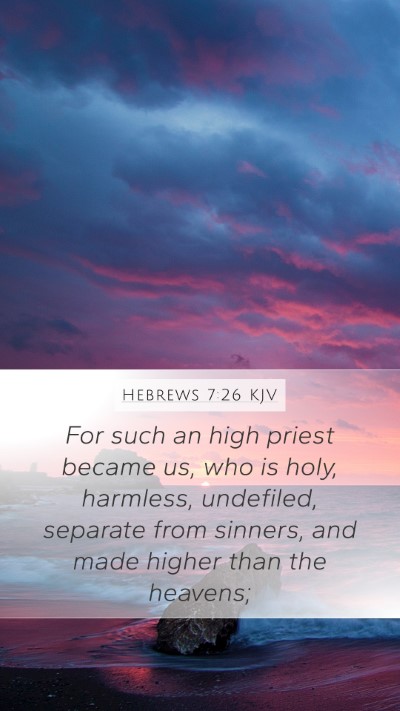 Hebrews 7:26 KJV Bible Verse Image