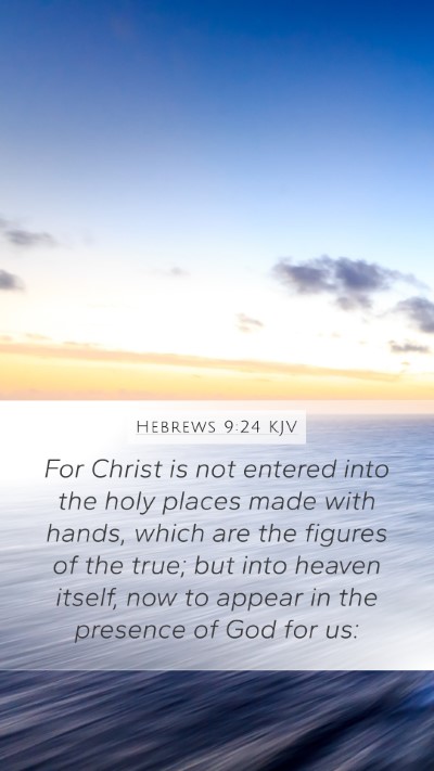 Hebrews 9:24 KJV Bible Verse Image