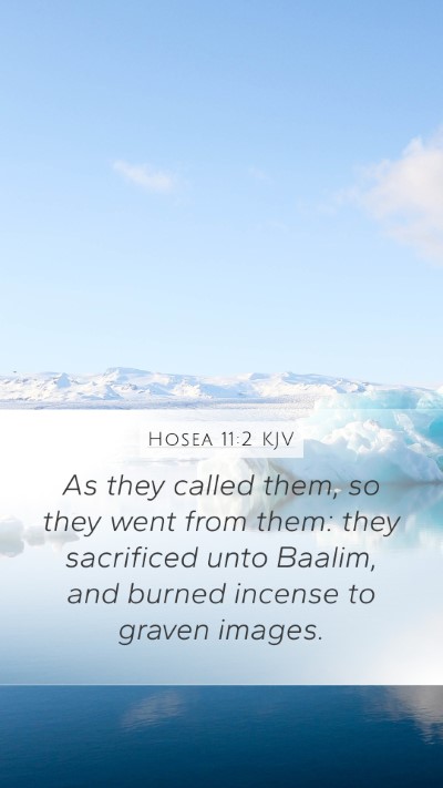 Hosea 11:2 KJV Bible Verse Image
