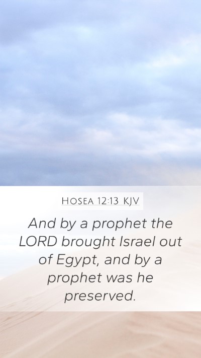 Hosea 12:13 KJV Bible Verse Image