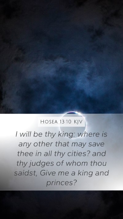 Hosea 13:10 KJV Bible Verse Image