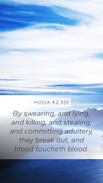 Hosea 4:2 KJV Bible Verse Image
