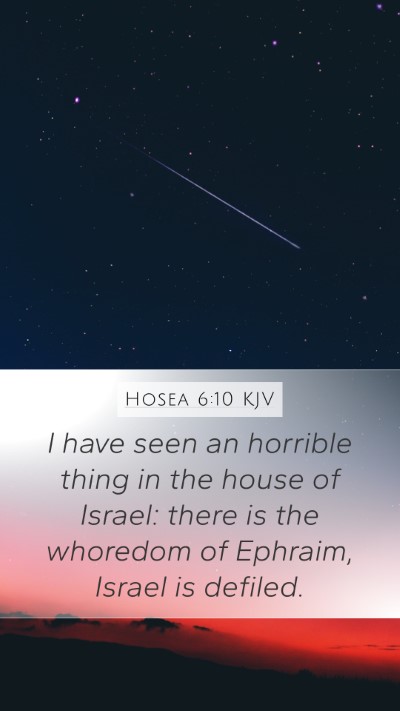 Hosea 6:10 KJV Bible Verse Image