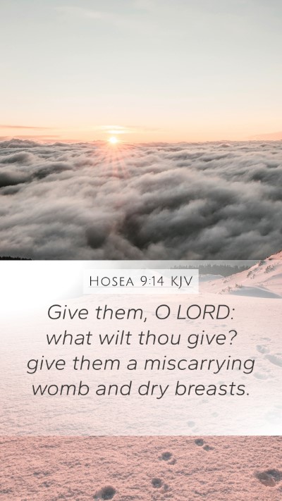 Hosea 9:14 KJV Bible Verse Image