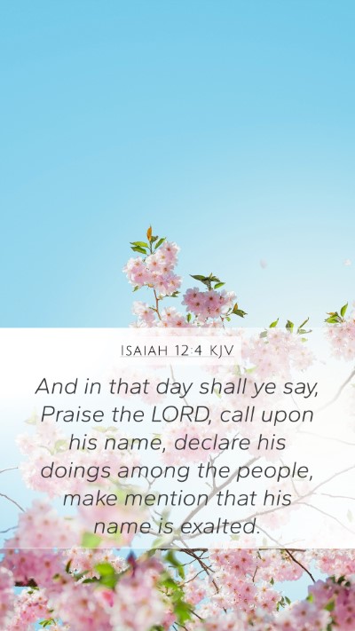 Isaiah 12:4 KJV Bible Verse Image