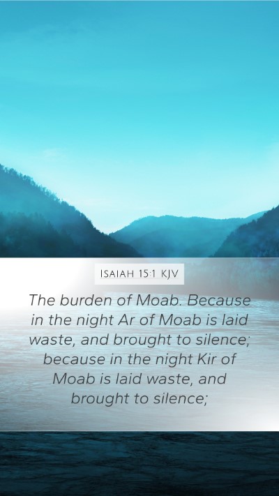 Isaiah 15:1 KJV Bible Verse Image