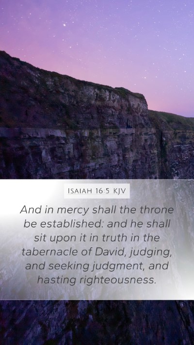 Isaiah 16:5 KJV Bible Verse Image