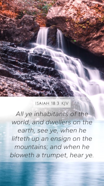 Isaiah 18:3 KJV Bible Verse Image