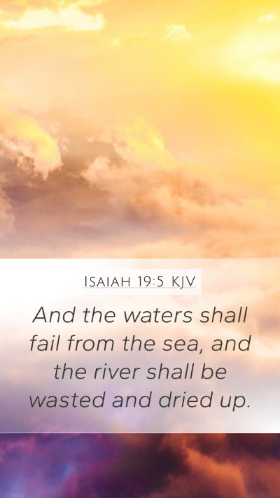 Isaiah 19:5 KJV Bible Verse Image
