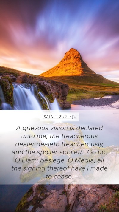 Isaiah 21:2 KJV Bible Verse Image