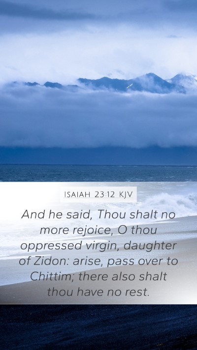 Isaiah 23:12 KJV Bible Verse Image