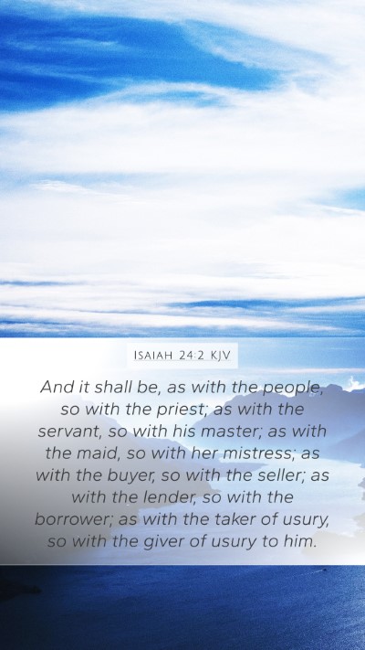 Isaiah 24:2 KJV Bible Verse Image