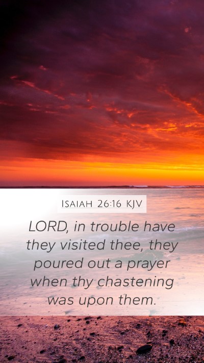 Isaiah 26:16 KJV Bible Verse Image