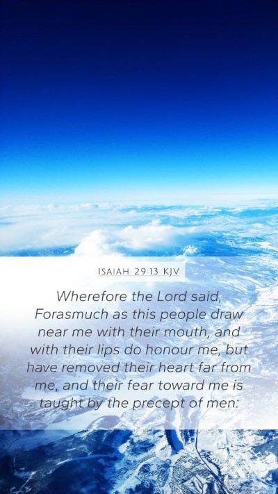 Isaiah 29:13 KJV Bible Verse Image