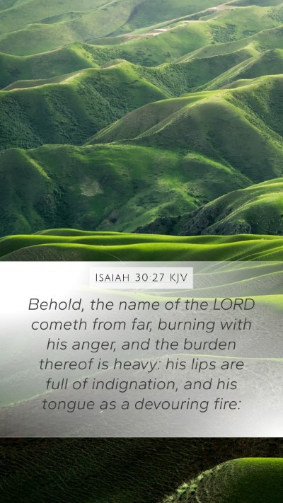 Isaiah 30:27 KJV Bible Verse Image