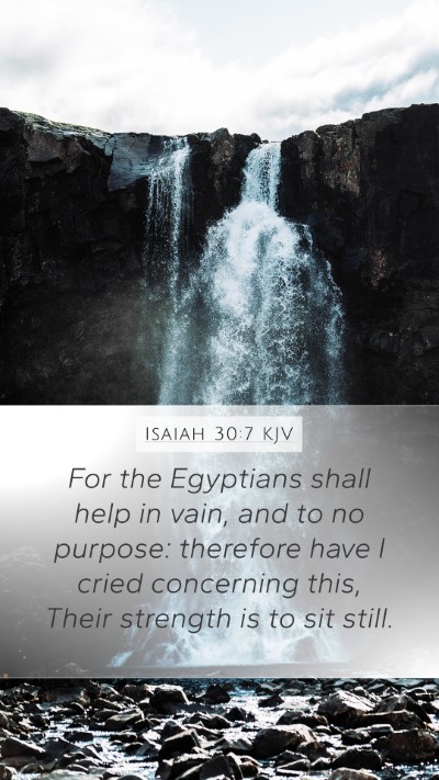 Isaiah 30:7 KJV Bible Verse Image