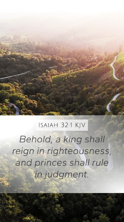 Isaiah 32:1 KJV Bible Verse Image