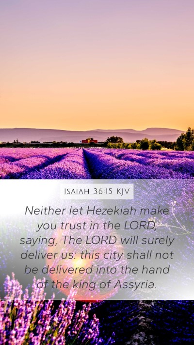 Isaiah 36:15 KJV Bible Verse Image