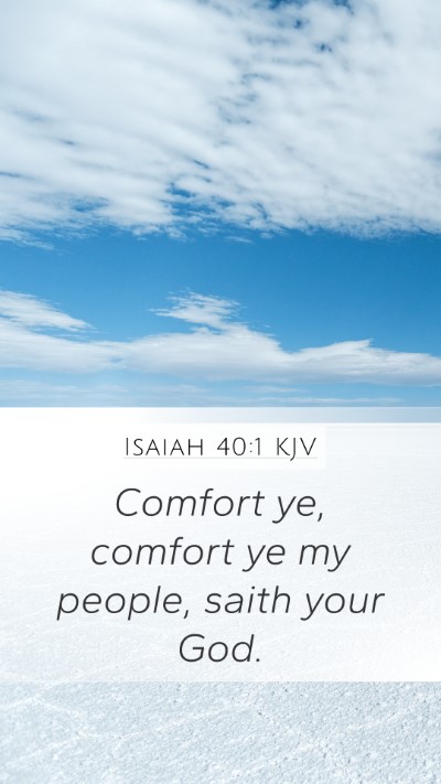 Isaiah 40:1 KJV Bible Verse Image