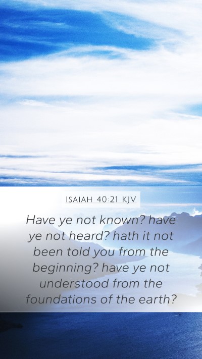 Isaiah 40:21 KJV Bible Verse Image