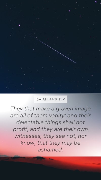 Isaiah 44:9 KJV Bible Verse Image