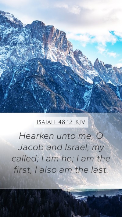 Isaiah 48:12 KJV Bible Verse Image