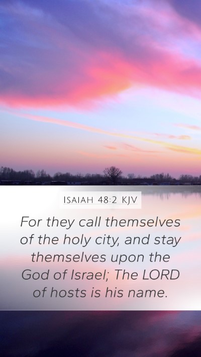 Isaiah 48:2 KJV Bible Verse Image