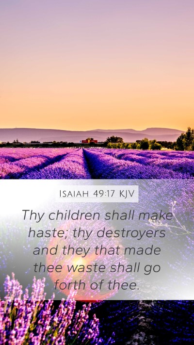Isaiah 49:17 KJV Bible Verse Image