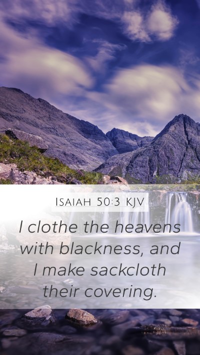 Isaiah 50:3 KJV Bible Verse Image