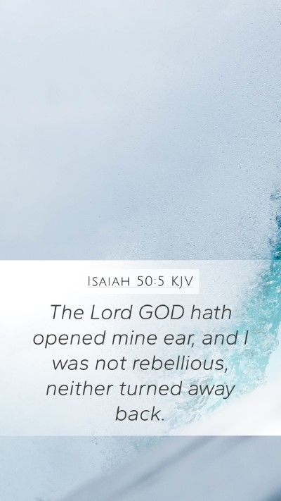 Isaiah 50:5 KJV Bible Verse Image