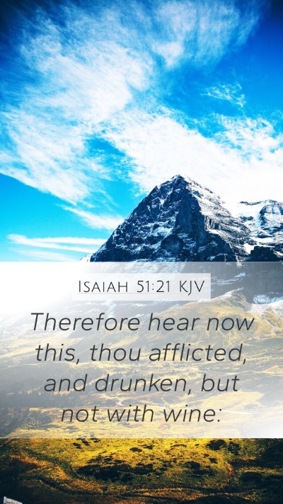 Isaiah 51:21 KJV Bible Verse Image
