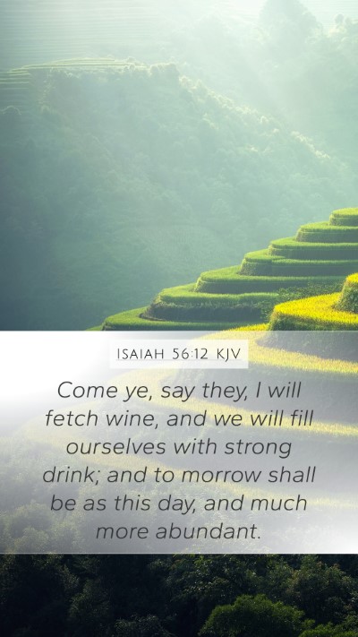 Isaiah 56:12 KJV Bible Verse Image