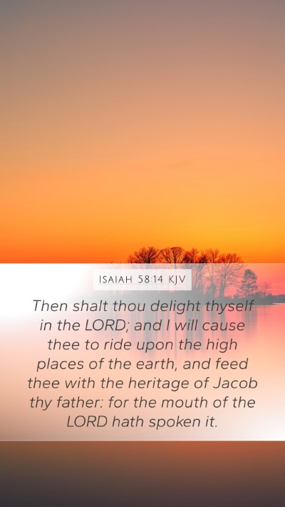 Isaiah 58:14 KJV Bible Verse Image