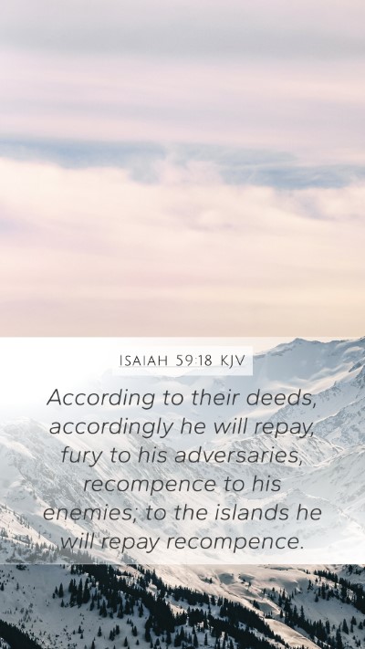 Isaiah 59:18 KJV Bible Verse Image