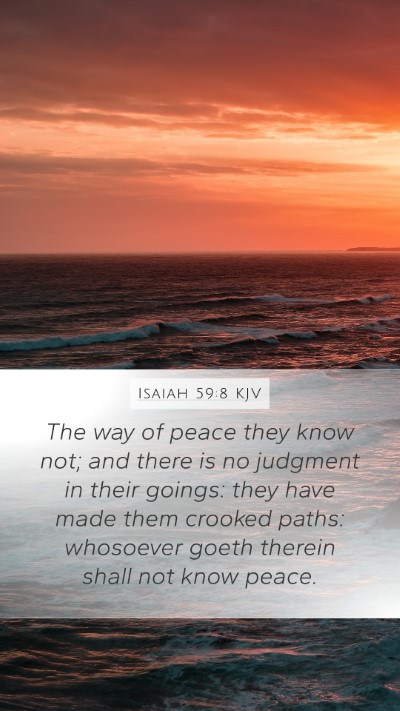 Isaiah 59:8 KJV Bible Verse Image