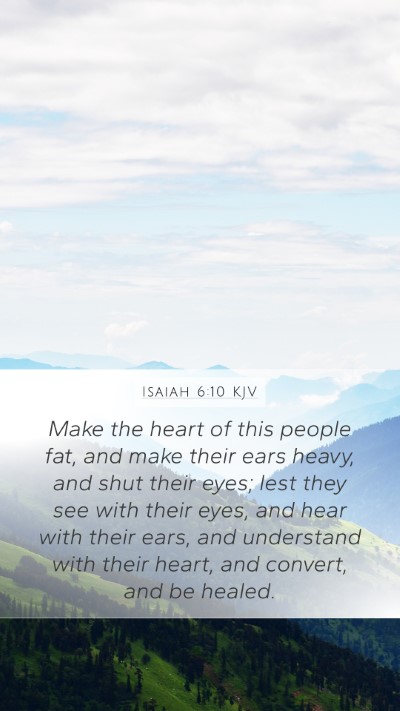 Isaiah 6:10 KJV Bible Verse Image