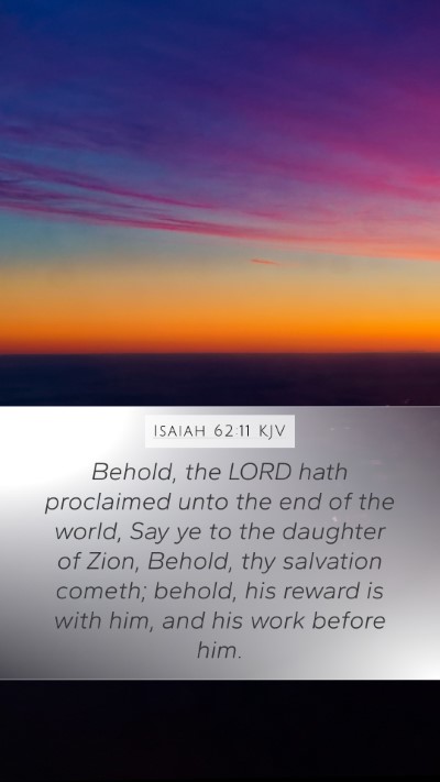 Isaiah 62:11 KJV Bible Verse Image