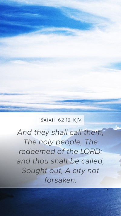 Isaiah 62:12 KJV Bible Verse Image