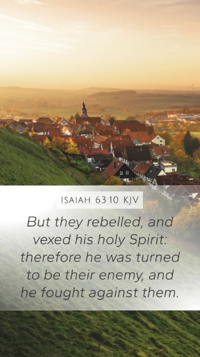 Isaiah 63:10 KJV Bible Verse Image
